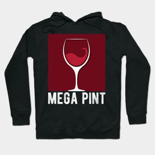 Mega Pint Wine Glass Hoodie